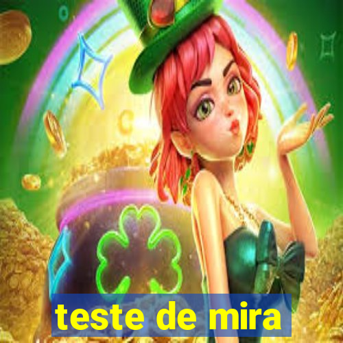 teste de mira